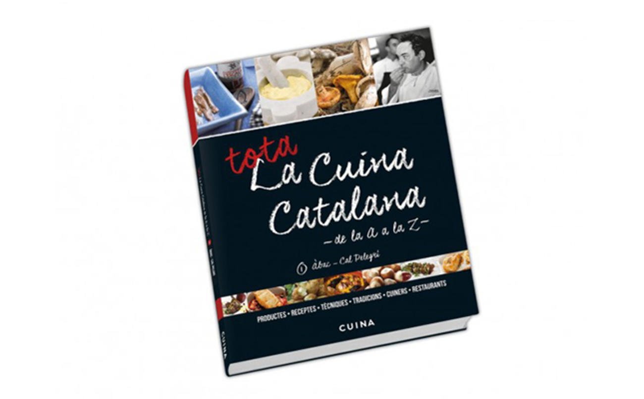 Portada del volum 'Tota la cuina catalana de la A a la Z' Portada del volum 'Tota la cuina catalana de la A a la Z'