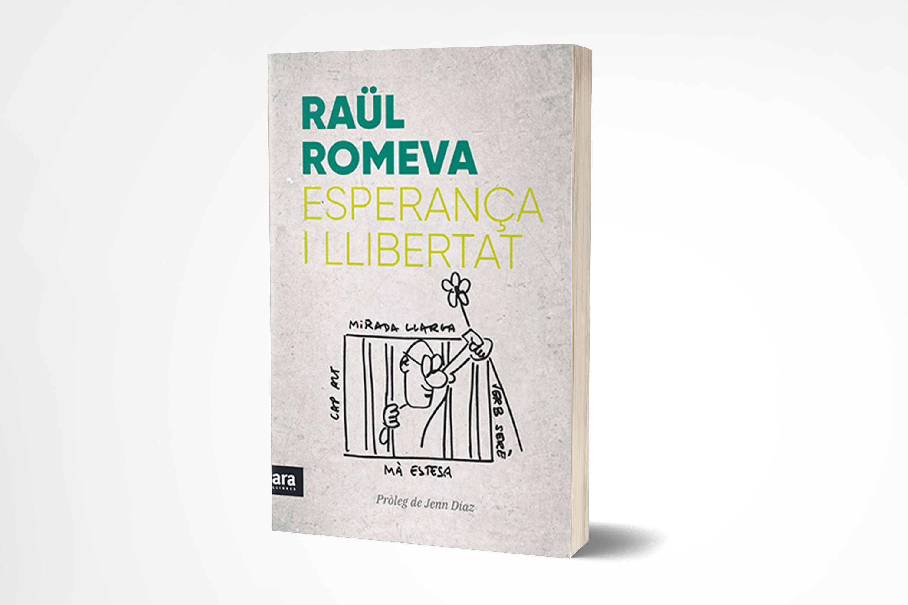 Portada d''Esperança i llibertat', de Raül Romeva Portada d''Esperança i llibertat', de Raül Romeva