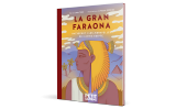 'La gran faraona', de Lara Toro Lienas i Paula Estévez