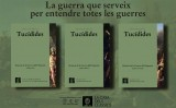 La 'Història de la guerra del Peloponès', de Tucídides, en tres volums La 'Història de la guerra del Peloponès', de Tucídides, en tres volums
