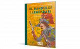 'El bandoler llegendari', d'Arnau Cònsul i David Parcerisa 'El bandoler llegendari', d'Arnau Cònsul i David Parcerisa