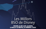 Les millors BSO de Disney Les millors BSO de Disney