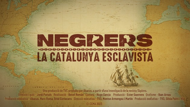 Cartell del documental 'Negrers. La Catalunya esclavista'