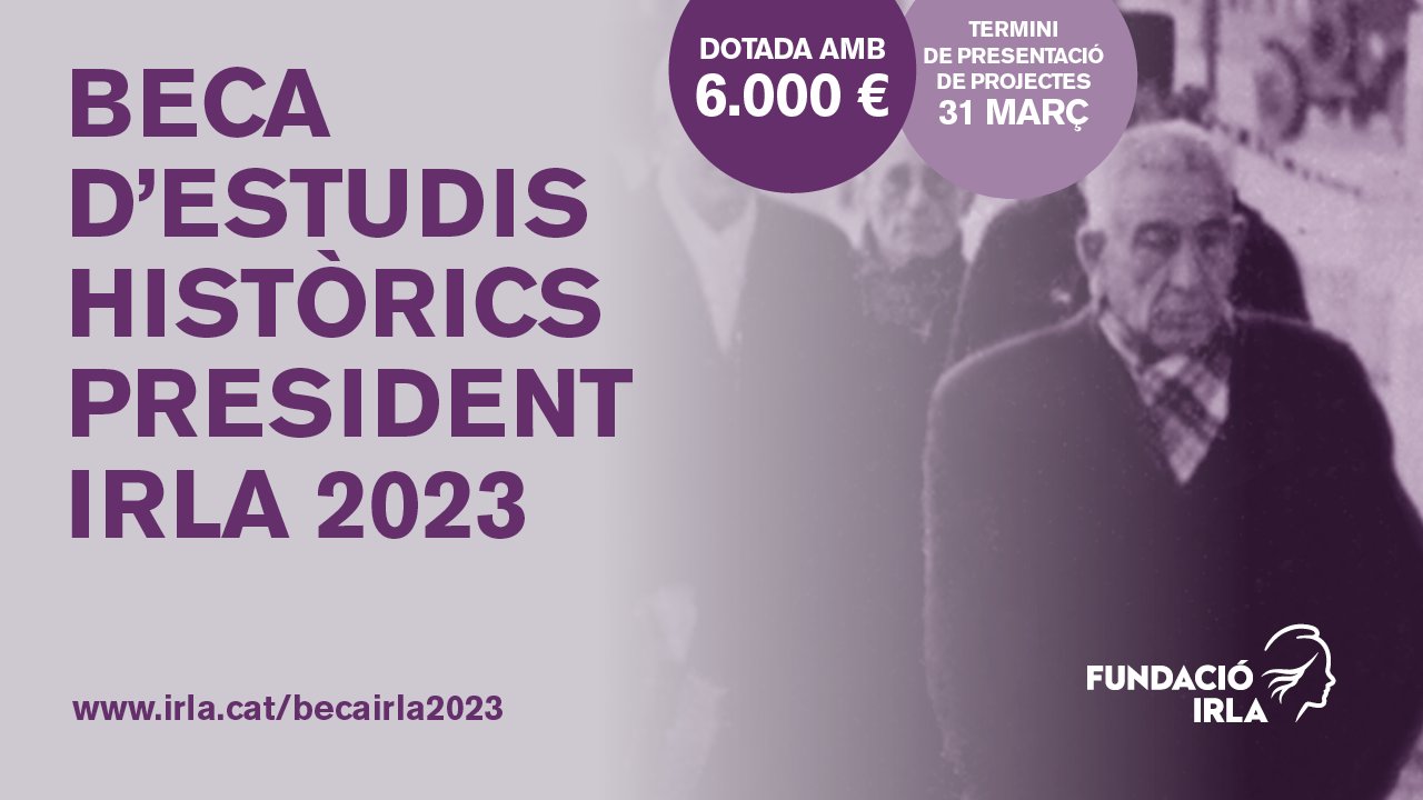 Beca d'Estudis Històrics President Irla 2023