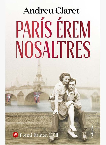 'París érem nosaltres', d'Andreu Claret
