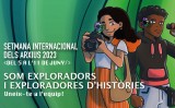 Setmana Internacional dels Arxius 2023 Setmana Internacional dels Arxius 2023