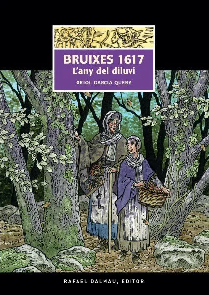 Bruixes 1617: L'any del diluvi