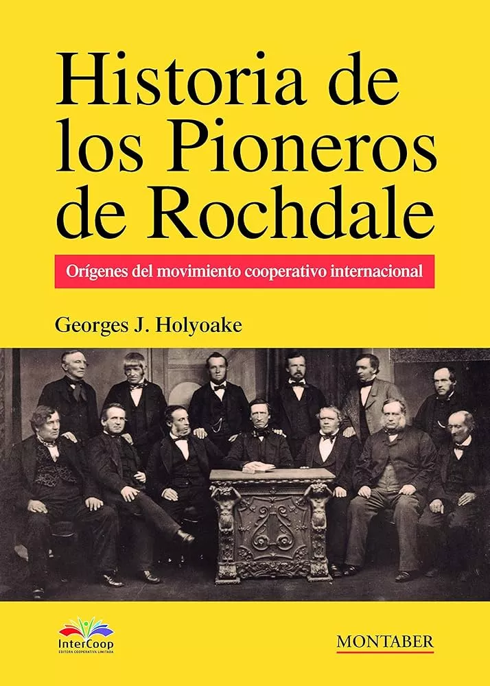 Historia de los pioneros de la Rochdale