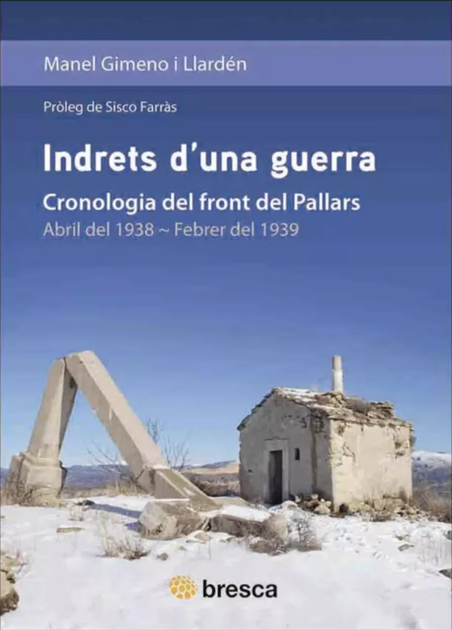 Indrets d'una guerra. Cronologia del front del Pallars
