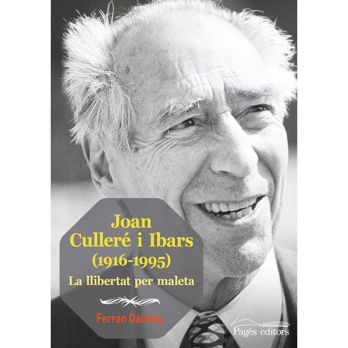 'Joan Culleré i Ibars. La llibertat per la maleta'
