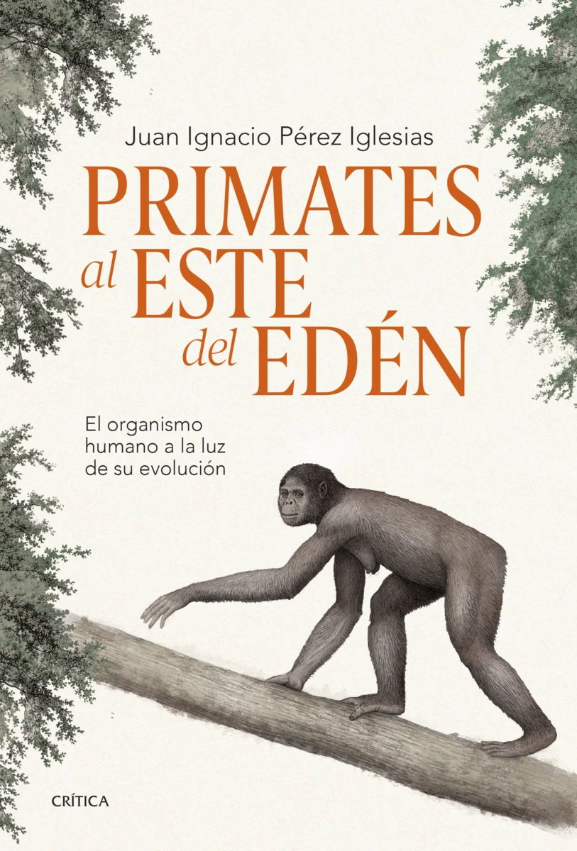 'Primates al este del Edén'
