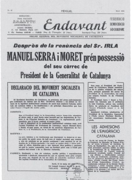El diari 'Endavant', editat pel Moviment Socialista de Catalunya, va fer-se ressò de la presa de possessió de Serra i Moret com a president de la Generalitat El diari 'Endavant', editat pel Moviment Socialista de Catalunya, va fer-se ressò de la presa de possessió de Serra i Moret com a president de la Generalitat