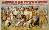 Cartell de l'espectacle 'Wild West Show' de Buffalo Bill Cartell de l'espectacle 'Wild West Show' de Buffalo Bill