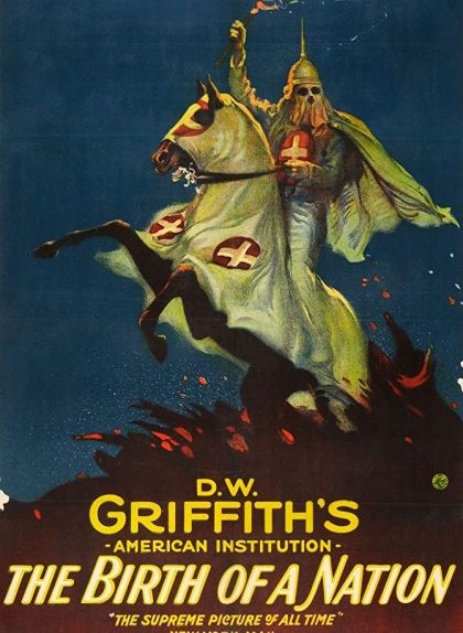Cartell de la pel·lícula 'El naixement d'una nació', de D.W Griffith Cartell de la pel·lícula 'El naixement d'una nació', de D.W Griffith