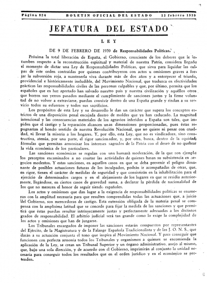 Primera pàgina de la llei de 'Responsabilidades Políticas' publicada al BOE del 13 de febrer de 1939 Primera pàgina de la llei de 'Responsabilidades Políticas' publicada al BOE del 13 de febrer de 1939