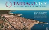 El festival Tarraco Viva d'aquest 2019 se celebrarà del 5 al 19 de maig El festival Tarraco Viva d'aquest 2019 se celebrarà del 5 al 19 de maig