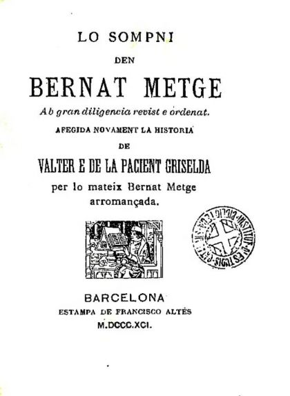 Edició del 1891 de 'Lo somni', de Bernat Metge Edició del 1891 de 'Lo somni', de Bernat Metge