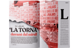 Obertura del reportatge dedicat a 'La Torna' que apareix al número 211 del SÀPIENS Obertura del reportatge dedicat a 'La Torna' que apareix al número 211 del SÀPIENS