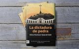 Portada del llibre 'La dictadura de pedra', de Sílvia Marimon i Queralt Solé Portada del llibre 'La dictadura de pedra', de Sílvia Marimon i Queralt Solé