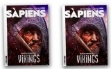 Al SÀPIENS de gener, redescobrim els vikings Al SÀPIENS de gener, redescobrim els vikings