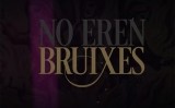 #NoErenBruixes #NoErenBruixes